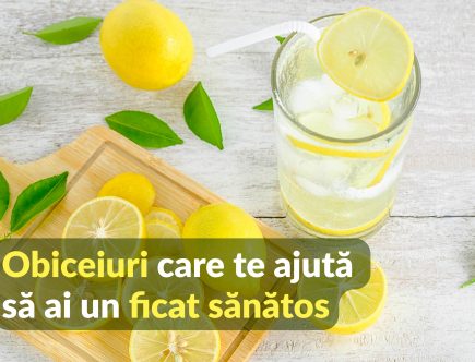 Obiceiuri care te ajută să ai un ficat sănătos