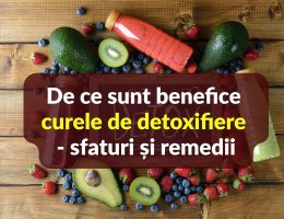 De ce sunt benefice curele de detoxifiere